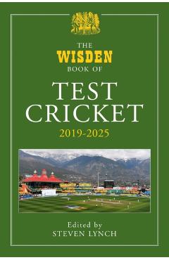 Coperta cărții 'Wisden Book of Test Cricket 2019–2025 -'