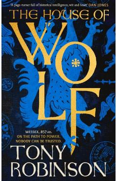 House of Wolf - Tony Robinson