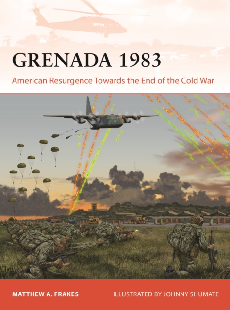 Coperta cărții 'Grenada 1983 - Matthew A Frakes'