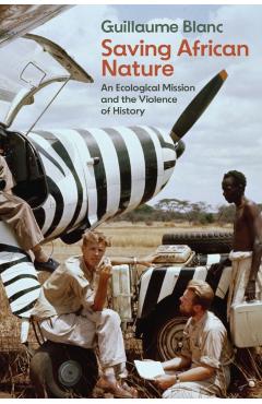 Saving African Nature - Guillaume (rennes 2 University) Blanc