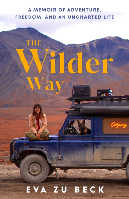 Coperta cărții 'Wilder Way - Eva Zu Beck'