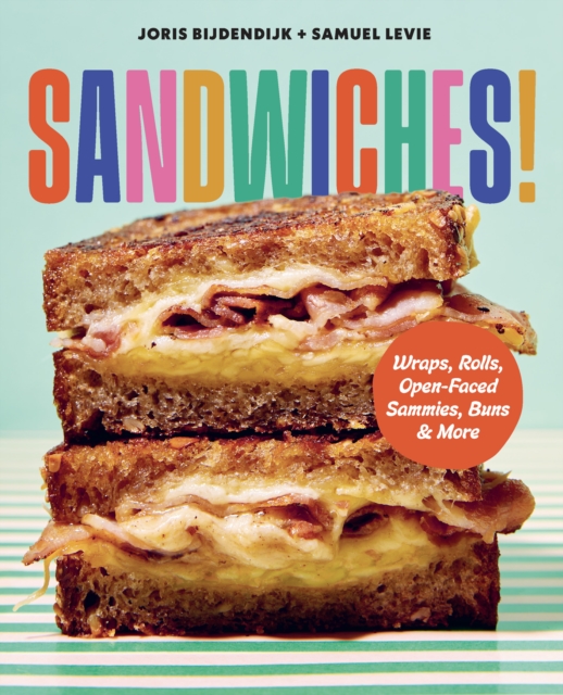 Coperta cărții 'Sandwiches! - Joris|levie Bijdendijk'