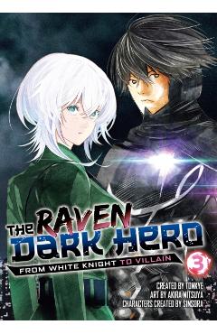 Coperta cărții 'Raven Dark Hero Vol.3 - Akira Tonkye'