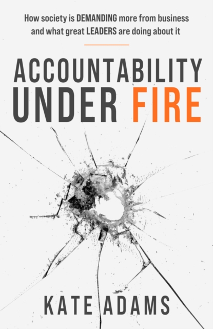 Coperta cărții 'Accountability Under Fire - Kate Adams'