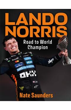 Coperta cărții 'Lando Norris - Nate Saunders'