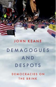 Coperta cărții 'Demagogues and Despots - John Keane'