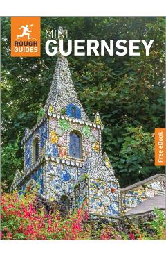 Coperta cărții 'Rough Guides Mini Guernsey: Travel Guide with eBook - Rough Guides'