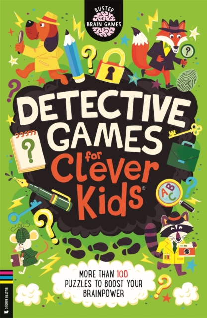 Coperta cărții 'Detective Games for Clever Kids® - Dr Gareth Moore'