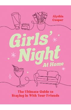 Girls' Night At Home