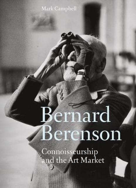 Coperta cărții 'Bernard Berenson - Mark Campbell'