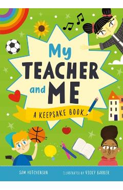 My Teacher and Me