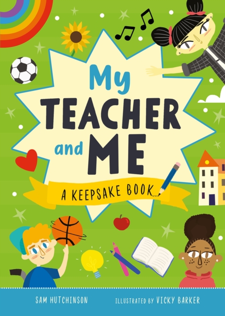 Coperta cărții 'My Teacher and Me - Sam Hutchinson'