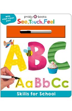 See, Touch, Feel Skills for School: ABC
