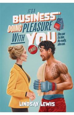 Coperta cărții 'It's a Business Doing Pleasure with You - Lindsay Lewis'