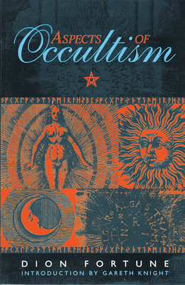 Coperta cărții 'Aspects of Occultism - Dion Fortune'