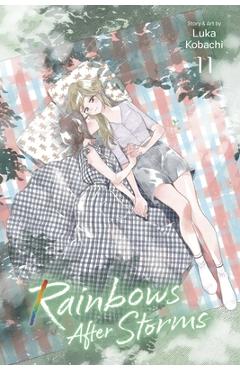 Coperta cărții 'Rainbows After Storms, Vol. 11 - Luka Kobachi'