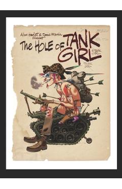 Coperta cărții 'The Hole of Tank Girl - Alan Martin'