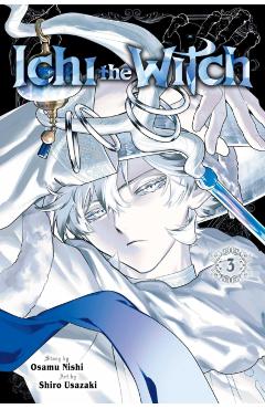 Coperta cărții 'Ichi the Witch, Vol. 3 - Osamu Nishi'