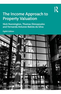 The Income Approach to Property Valuation - Nick Nunnington