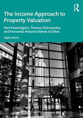 The Income Approach to Property Valuation - Nick Nunnington