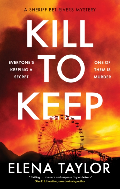 Coperta cărții 'Kill to Keep - Elena Taylor'