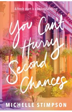 Coperta cărții 'You Can't Hurry Second Chances - Michelle Stimpson'