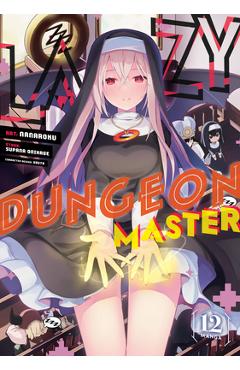 Coperta cărții 'Lazy Dungeon Master (Manga) Vol. 12 - Supana Onikage'