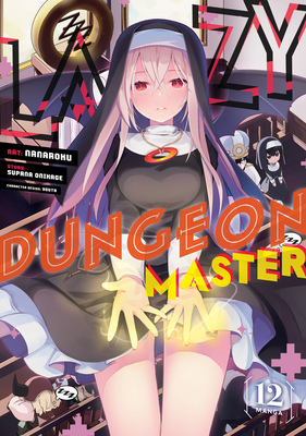 Coperta cărții 'Lazy Dungeon Master (Manga) Vol. 12 - Supana Onikage'