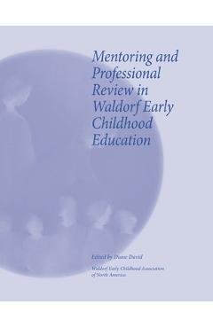 Coperta cărții 'Mentoring and Professional Review in Waldorf Early Childhood Education - Diane David'