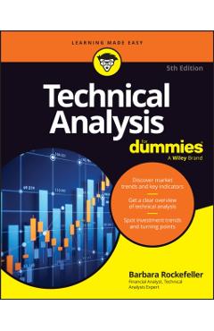 Coperta cărții 'Technical Analysis for Dummies - Barbara Rockefeller'