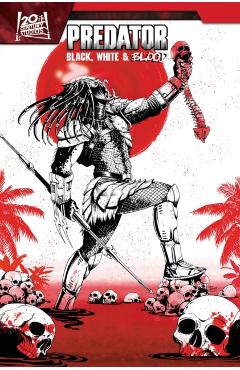 Coperta cărții 'Predator: Black, White & Blood Treasury Edition - Joe Kelly'