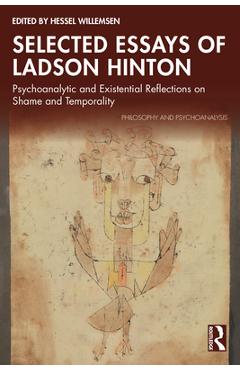 Coperta cărții 'Selected Essays of Ladson Hinton: Psychoanalytic and Existential Reflections on Shame and Temporality - Hessel Willemsen'