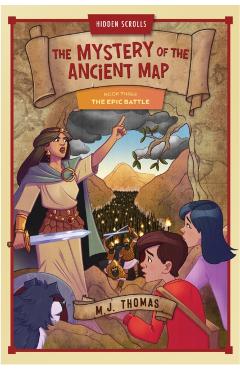 Coperta cărții 'The Epic Battle: Book 3 - M. J. Thomas'