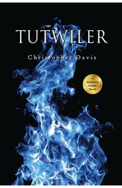 Coperta cărții 'Tutwiler - Christopher Davis'