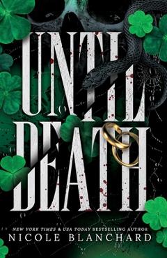 Coperta cărții 'Until Death: A Dark Romance - Nicole Blanchard'