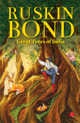 Coperta cărții 'Great Trees of India - Ruskin Bond'