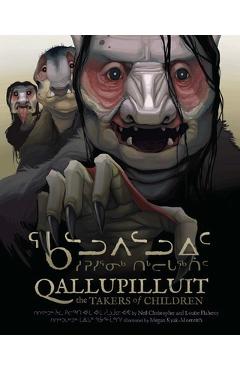 Coperta cărții 'Qallupilluit: The Takers of Children - Louise Flaherty'