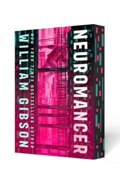 Coperta cărții 'Neuromancer: Deluxe Edition - William Gibson'
