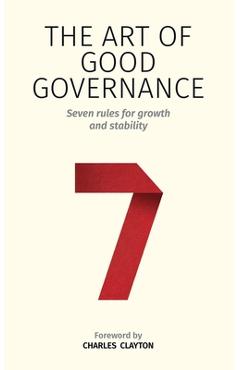 Coperta cărții 'The Art of Good Governance - Charles Clayton'