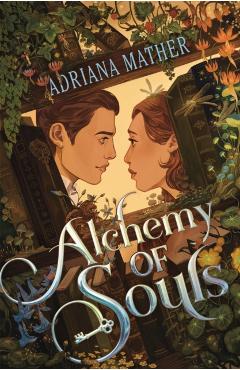 Coperta cărții 'Alchemy of Souls - Adriana Mather'