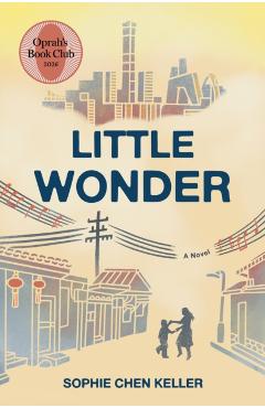 Coperta cărții 'Little Wonder - Sophie Chen Keller'
