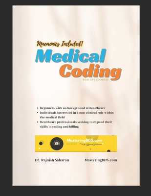 Mastering Medical Coding: From Basics to Expertise - Rajnish Saharan ...