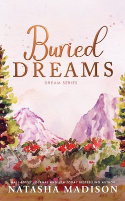 Coperta cărții 'Buried Dreams - Natasha Madison'