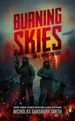 Coperta cărții 'Burning Skies: A Hell Divers Prequel, Part II - Nicholas Sansbury Smith'
