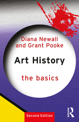 Coperta cărții 'Art History: The Basics - Diana Newall'