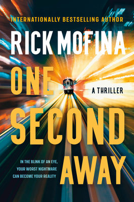Coperta cărții 'One Second Away - Rick Mofina'