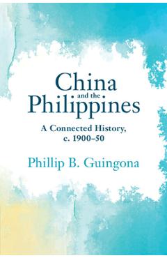 Poza produsului China and the Philippines - Phillip B. Guingona