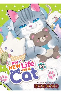 Coperta cărții 'My New Life as a Cat Vol. 14 - Konomi Wagata'