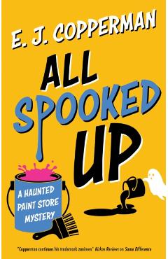 Coperta cărții 'All Spooked Up - E. J. Copperman'