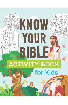 Coperta cărții 'Know Your Bible Activity Book for Kids -'